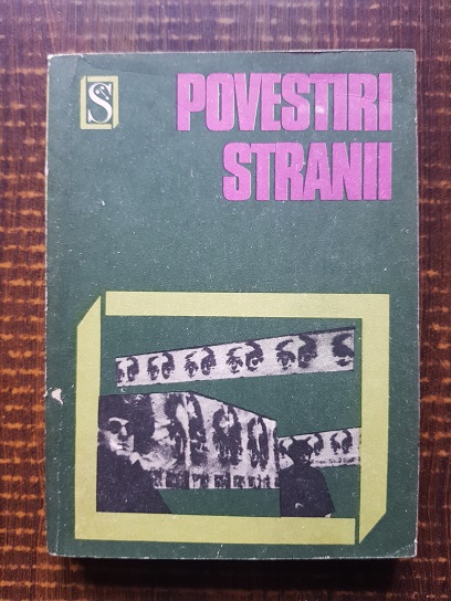 Povestiri stranii. Pagini antologice din literatura Anglo-Saxona