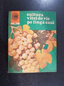 Avram D. Tudosie - Cultura vitei de vie pe langa casa