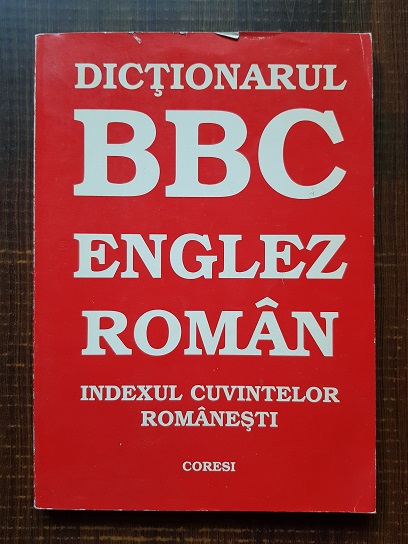 Dana Poenaru – Dictionarul BBC Englez-Roman. Indexul cuvintelor romanesti