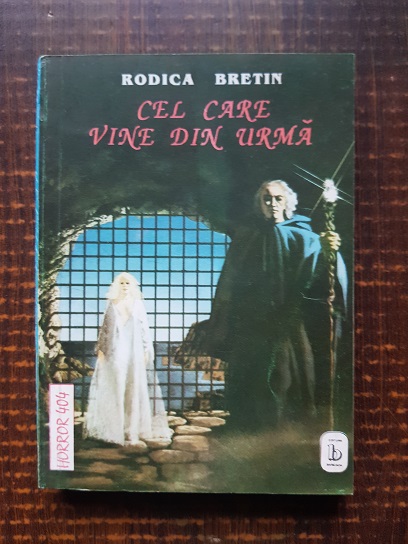 Rodica Bretin – Cel care vine din urma