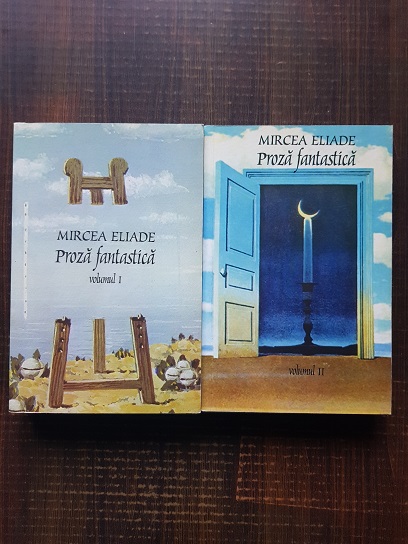 Mircea Eliade – Proza fantastica 2 volume