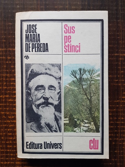 Jose Maria de Pereda – Sus pe stanci