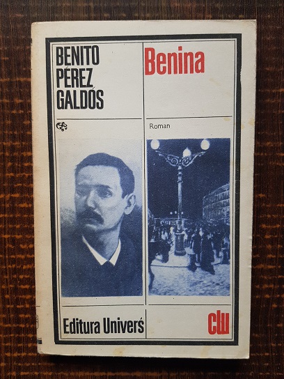 Benito Perez Galdos – Benina