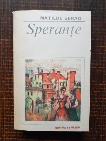 Matilde Serao – Sperante