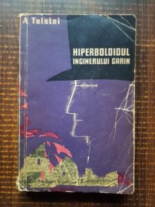 A. Tolstoi - Hiperboloidul inginerului Garin