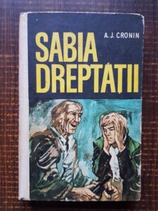 A. J. Cronin - Sabia dreptatii