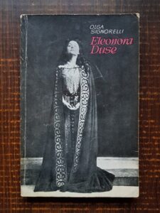 Olga Signorelli - Eleonora Duse