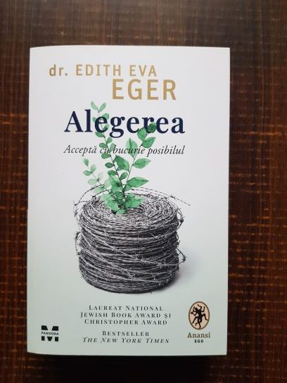 Edith Eva Eger – Alegerea