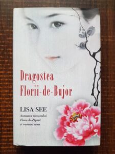 Lisa See - Dragostea florii de bujor