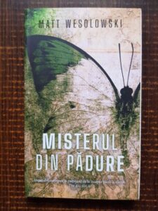 Matt Wesolowski - Misterul din padure