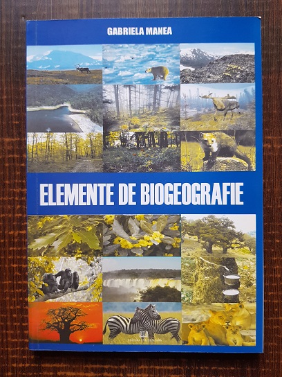 Gabriela Manea - Elemente de Biogeografie