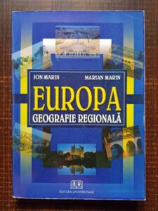 Ion Marin, Marian Marin - Europa. Geografie regionala