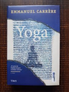 Emmanuel Carrere - Yoga (2020, editie cartonata)