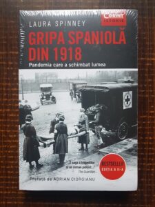 Laura Spinney - Gripa spaniola din 1918