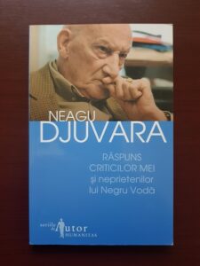 Neagu Djuvara - Raspuns criticilor mei si neprietenilor lui Negru Voda