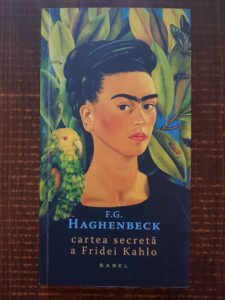 F. G. Haghenbeck - Cartea secreta a Fridei Kahlo
