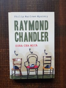 Raymond Chandler - Sora cea mica (2011, Editie cartonata)