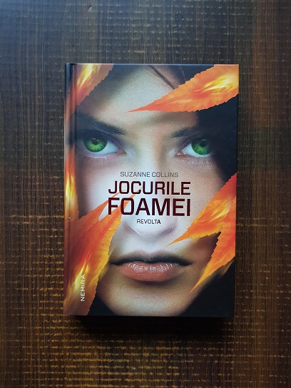 Suzanne Collins - Jocurile foamei. Revolta (2011, editie cartonata)