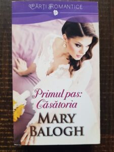 Mary Balogh - Primul pas: casatoria