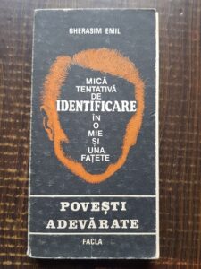 Gherasim Emil - Mica tentativa de identificare in o mie si una fatete
