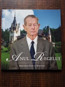 Principele Radu al Romaniei - Anul regelui. Album
