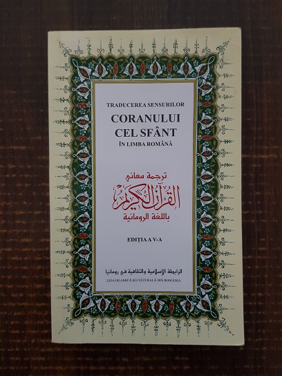 Coranul. Traducerea sensurilor Coranului cel Sfant in limba romana (2006)
