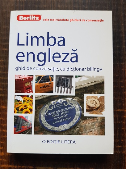 Limba engleza. Ghid de conversatie, cu dictionar bilingv