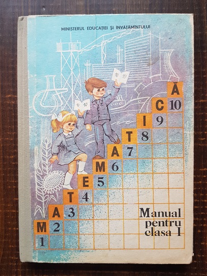 Vasile Motrescu, Victoria Florescu - Matematica. Manual pentru clasa I (1989, usor uzat)