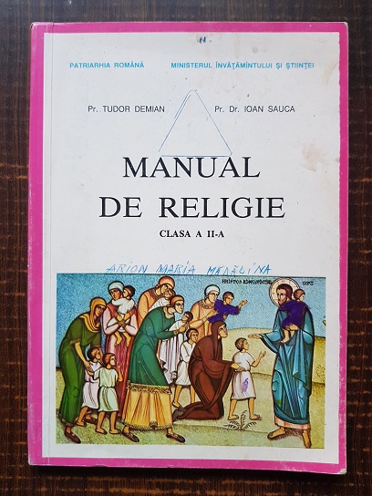 Tudor Demian, Ioan Sauca - Manual de religie. Clasa a II-a (1992)