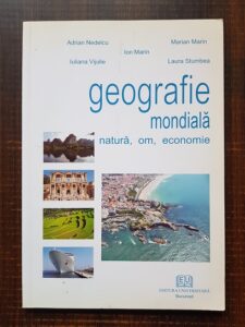 Adrian Nedelcu, Marian Marin - Geografie Mondiala, Natura, om, economie