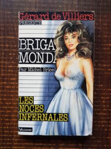 Michel Brice - Les noces infernales. Brigade Mondaine