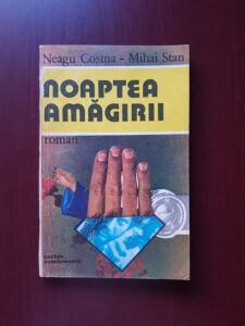 Neagu Cosma, Mihai Stan - Noaptea amagirii
