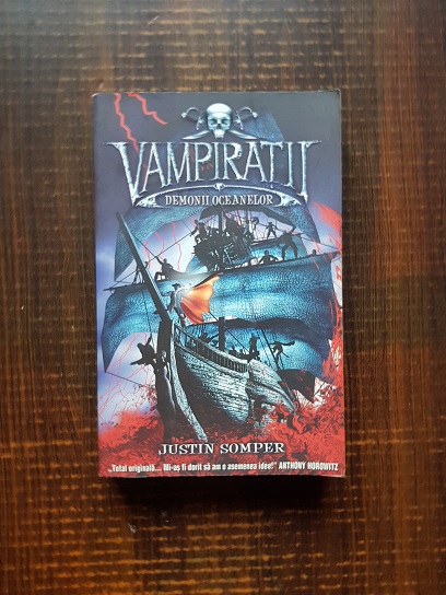 Justin Somper - Vampiratii. Demonii oceanelor