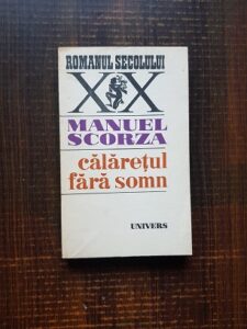 Manuel Scorza - Calaretul fara somn