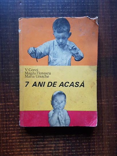 V. Coroi – 7 ani de acasa