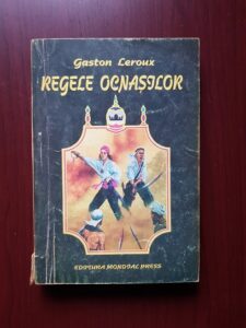 Gaston Leroux - Regele ocnasilor