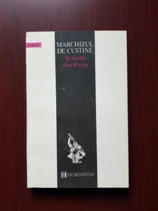 Marchizul de Custine - Scrisori din Rusia
