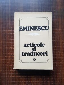 Mihai Eminescu - Articole si traduceri