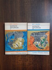 B. P. Hasdeu - Scrieri istorice 2 volume