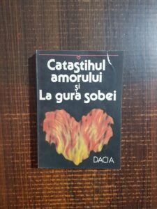 Dumitru Balaet - Catastihul amorului si la gura sobei
