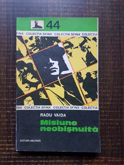 Radu Vaida - Misiune neobisnuita