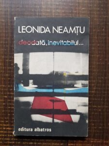 Leonida Neamtu - Deodata, inevitabilul...