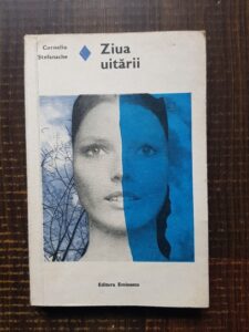 Corneliu Stefanache - Ziua uitarii