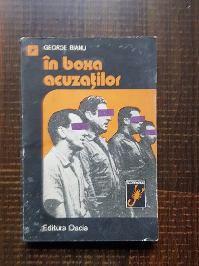 George Bianu - In boxa acuzatilor