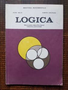 Petre Bieltz - Logica. Manual pentru clasa a IX-a, licee si clasa a XI-a, scoli normale (1997)