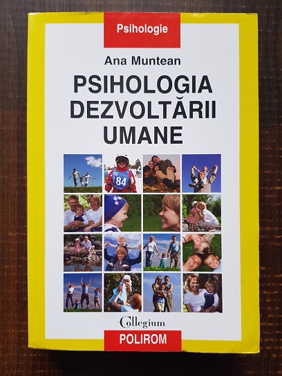 Ana Muntean - Psihologia dezvoltarii umane
