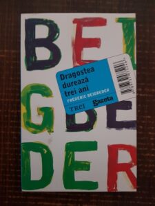 Frederic Beigbeder - Dragostea dureaza trei ani