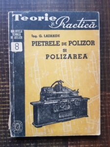G. Lazaride - Pietrele de polizor si polarizarea
