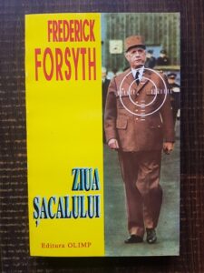 Frederick Forsyth - Ziua sacalului