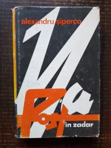 Alexandru Siperco - N-a fost in zadar (1969, editie cartonata)